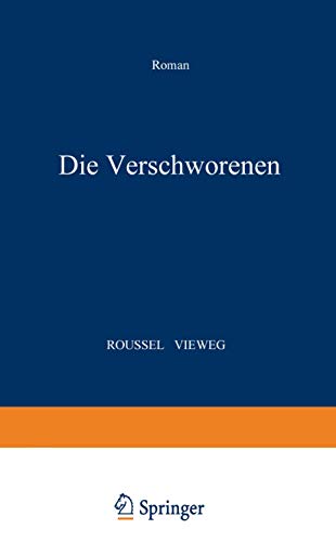Die Verschworenen: Roman