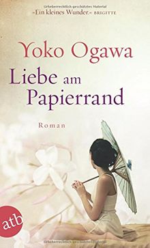 Liebe am Papierrand: Roman