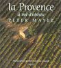 La Provence à vol d'oiseau (A Vol d'Oiseau)
