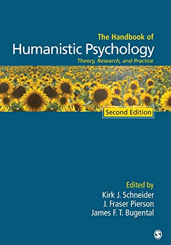 The Handbook of Humanistic Psychology: Theory, Research, and Practice