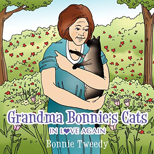 Grandma Bonnie's Cats: In Love Again