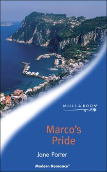 Marco's Pride (Mills & Boon Modern)