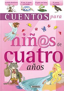 Cuentos para niñas de cuatro años (Cuentos para niñ@s)