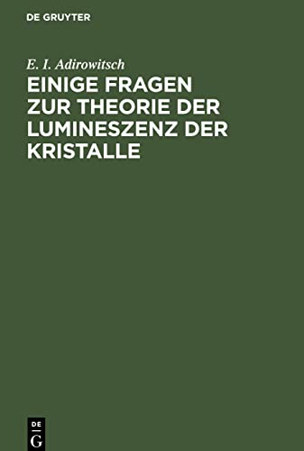 Einige Fragen zur Theorie der Lumineszenz der Kristalle