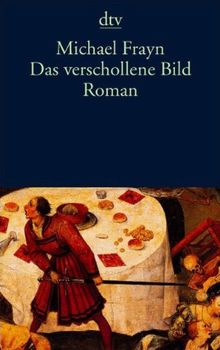 Das verschollene Bild: Roman