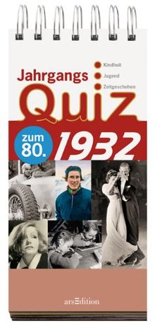 Jahrgangsquiz 1932:  Kindheit - Jugend - Zeitgeschehen