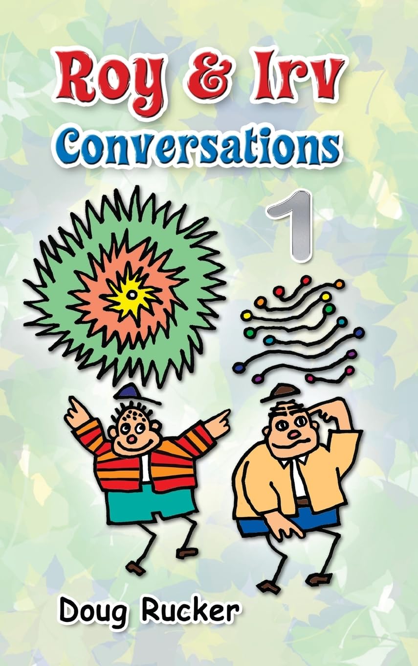 Roy and Irv Conversations - 1