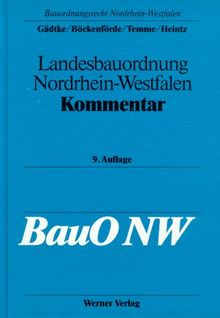 Landesbauordnung Nordrhein- Westfalen. Kommentar