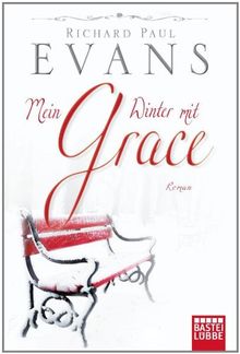 Mein Winter mit Grace: Roman