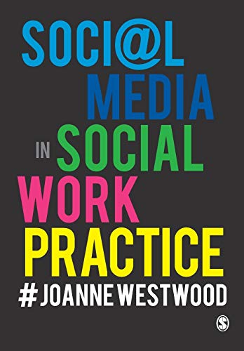 Social Media in Social Work Practice