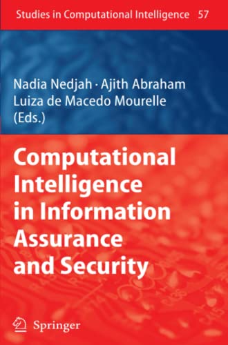 Computational Intelligence in Information Assurance and Security (Studies in Computational Intelligence, Band 57)