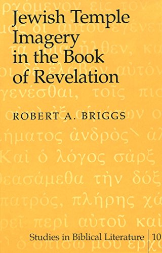 Jewish Temple Imagery in the Book of Revelation (Studies in Biblical Literature)