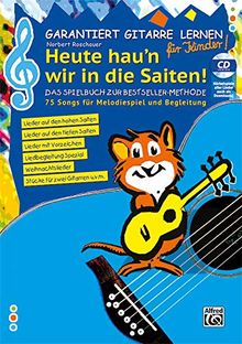 Garantiert Gitarre lernen für Kinder - HEUTE HAU'N WIR IN DIE SAITEN