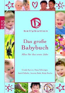 Das große Babybuch: Alles für das erste Jahr von Karven, Ursula, Schweiger, Dana | Buch | Zustand gut