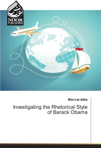 Investigating the Rhetorical Style of Barack Obama