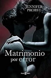 Matrimonio por error (Narrativa femenina, Band 3)