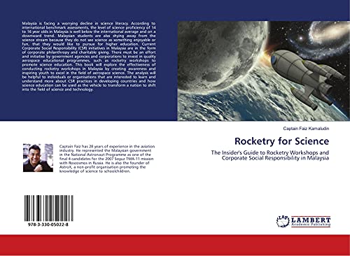 Rocketry for Science: The Insider's Guide to Rocketry Workshops and Corporate Social Responsibility in Malaysia