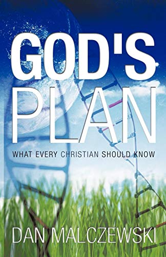 God's Plan: What Every Christian Should Know