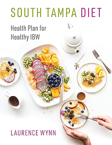 South Tampa Diet: Health Plan for Healthy IBW