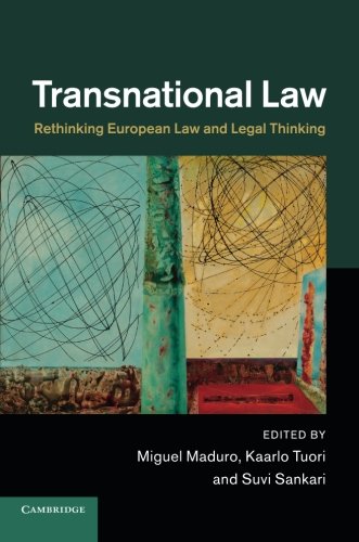 Transnational Law: Rethinking European Law and Legal Thinking