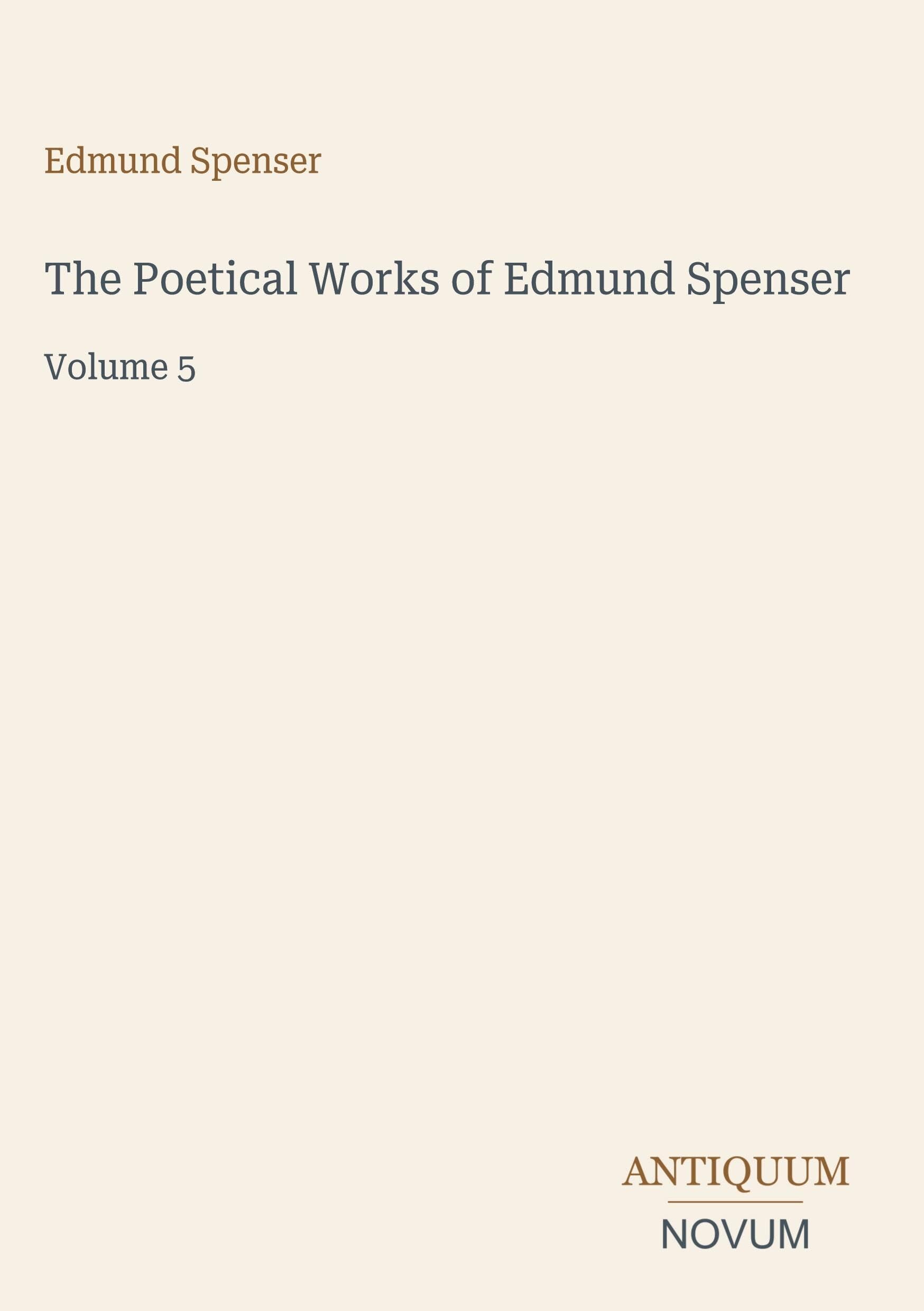 The Poetical Works of Edmund Spenser
