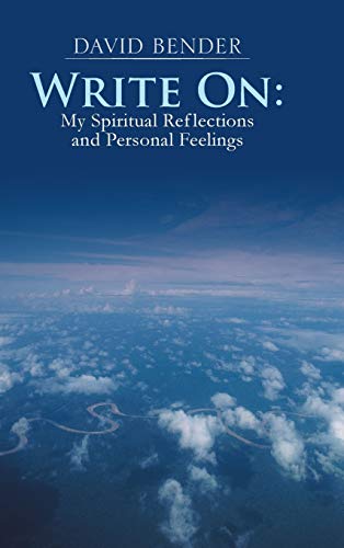 Write on: My Spiritual Reflections and Personal Feelings