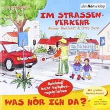 Was hör ich da? Im Straßenverkehr