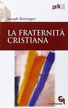 La fraternità cristiana (Giornale di teologia)