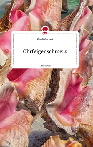 Ohrfeigenschmerz. Life is a Story - story.one