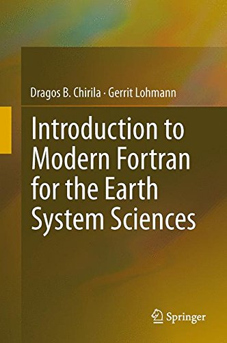 Introduction to Modern Fortran for the Earth System Sciences (Springerbriefs in Earth System Sciences)