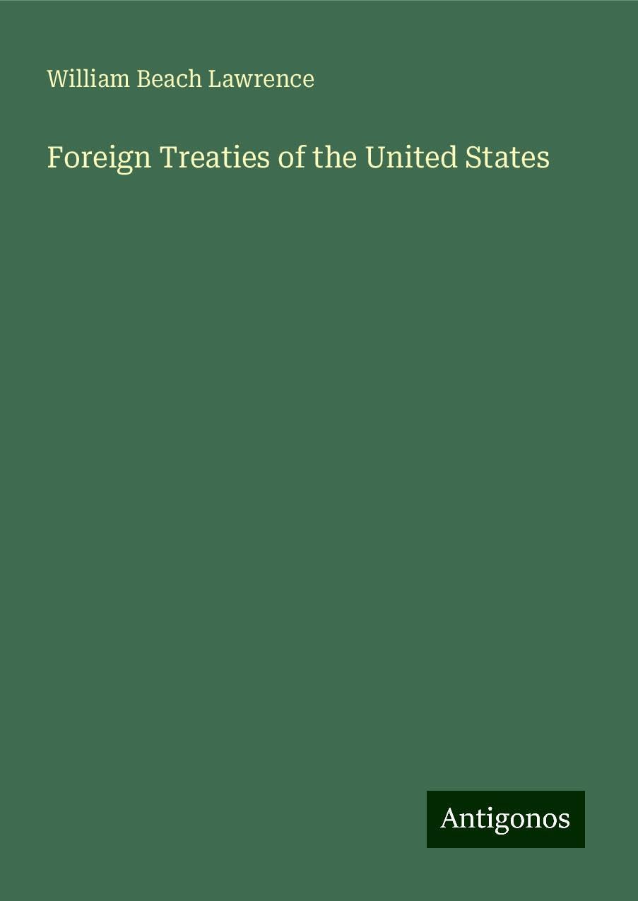 Foreign Treaties of the United States