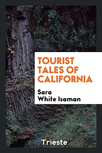 Tourist tales of California