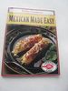 Betty Crocker's Mexican Made Easy (Betty Crocker Paperbacks)