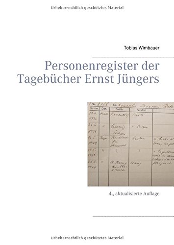 Personenregister der Tagebücher Ernst Jüngers. Großausgabe mit Schreibrand: 4., aktualisierte Auflage