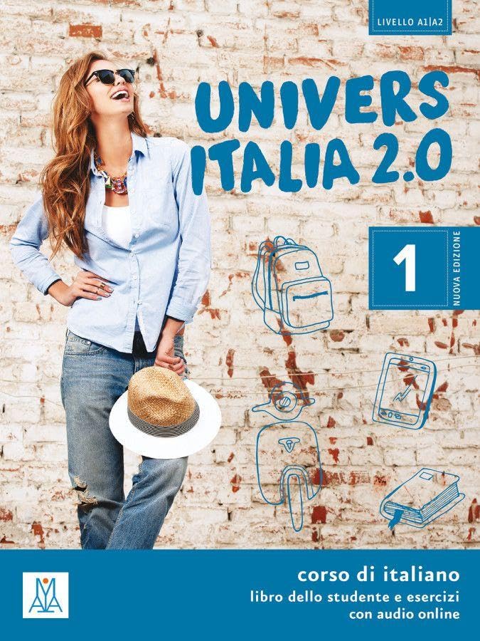 UniversItalia 2.0 - Einsprachige Ausgabe Band 1: corso di italiano / Kurs- und Arbeitsbuch mit Audios online
