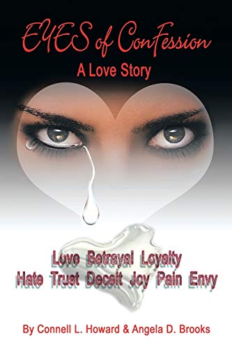 Eyes of Confession: A Love Story