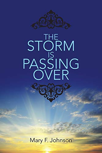 The Storm is Passing Over