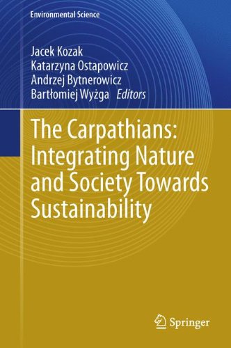 The Carpathians: Integrating Nature and Society Towards Sustainability (Environmental Science and Engineering)