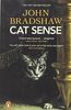Cat Sense: The Feline Enigma Revealed
