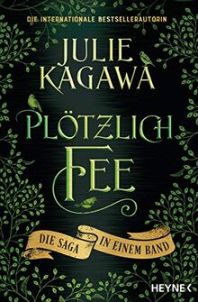 Plötzlich Fee: Die Saga in einem Band