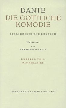 Die Göttliche Komödie, 3 Bde., Bd.3, Das Paradies