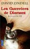 Les Guerriers De Diamant/Le Cycle D'Ea 7