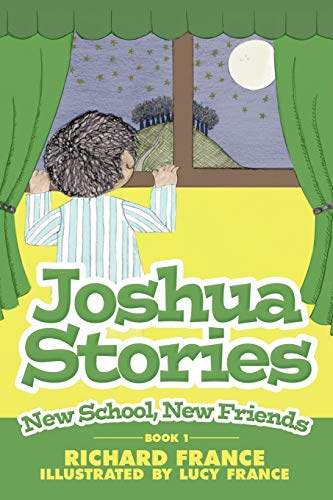Joshua Stories: Book 1 - New School, New Friends