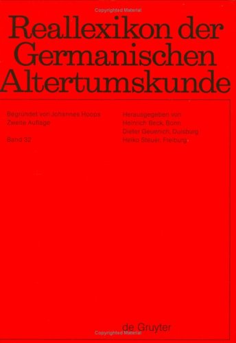 Reallexikon der Germanischen Altertumskunde. Pflichtfortsetzung / Vä - Vulgarrecht: Band 32