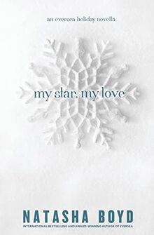 My Star, My Love: (An Eversea Holiday Novella) (The Butler Cove Series, Band 3)