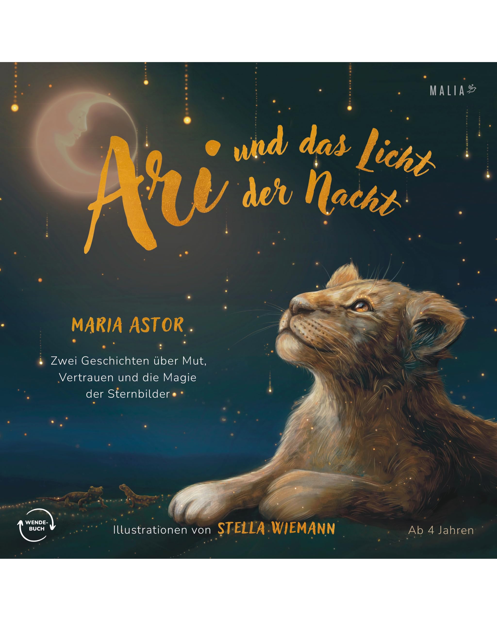Ari und das Licht der Nacht / Ari und der Schatz der Nacht: Zweiteiliges Wendebuch über Mut, Vertrauen und die Magie der Sternbilder von Content-Creatorin und Astrologin Maria Astor aka @masha