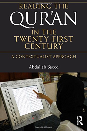 Reading the Qur'an in the Twenty-First Century