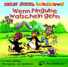 Wenn Pinguine watscheln gehn