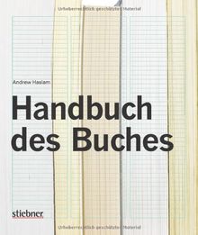Handbuch des Buches: Konzeption, Design, Herstellung
