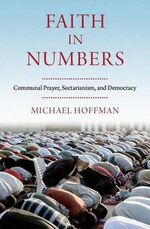 Faith in Numbers: Religion, Sectarianism, and Democracy